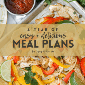 A Year of Easy & Delicious Meal Plans